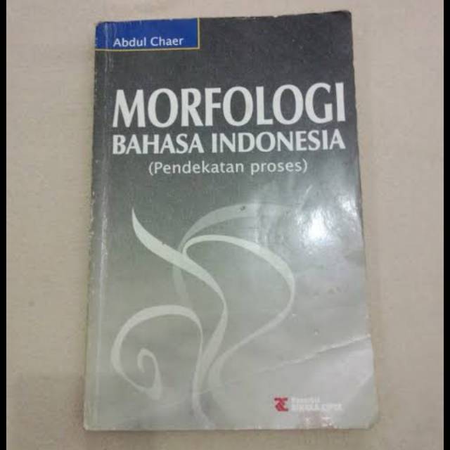 Morfologi Bahasa Indonesia (pendekatan proses)