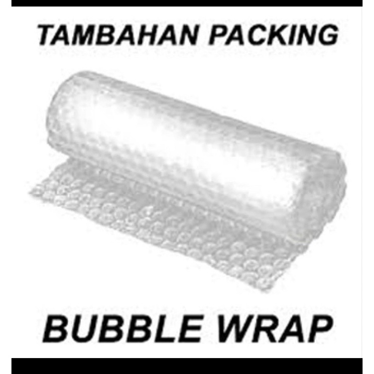 

tambah packing buble wrap