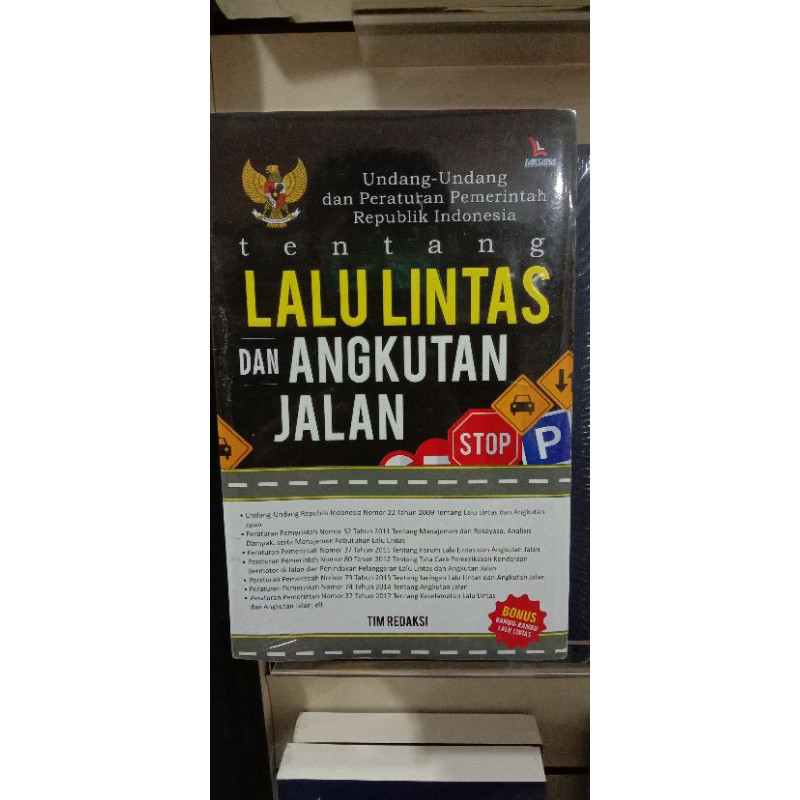 BUKU UU PERATURAN PEMERINTAH RI TENTANG LALU LINTAS DAN ANGKUTAN JALAN
