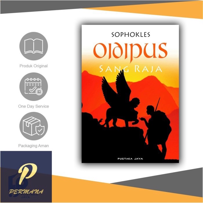 Oidipus Sang Raja - Pustaka Jaya