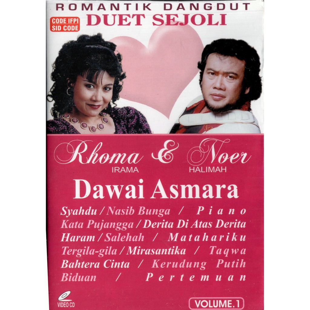 VCD KARAOKE RHOMA IRAMA & NOER HALIMAH DUET SEJOLI VOL.1