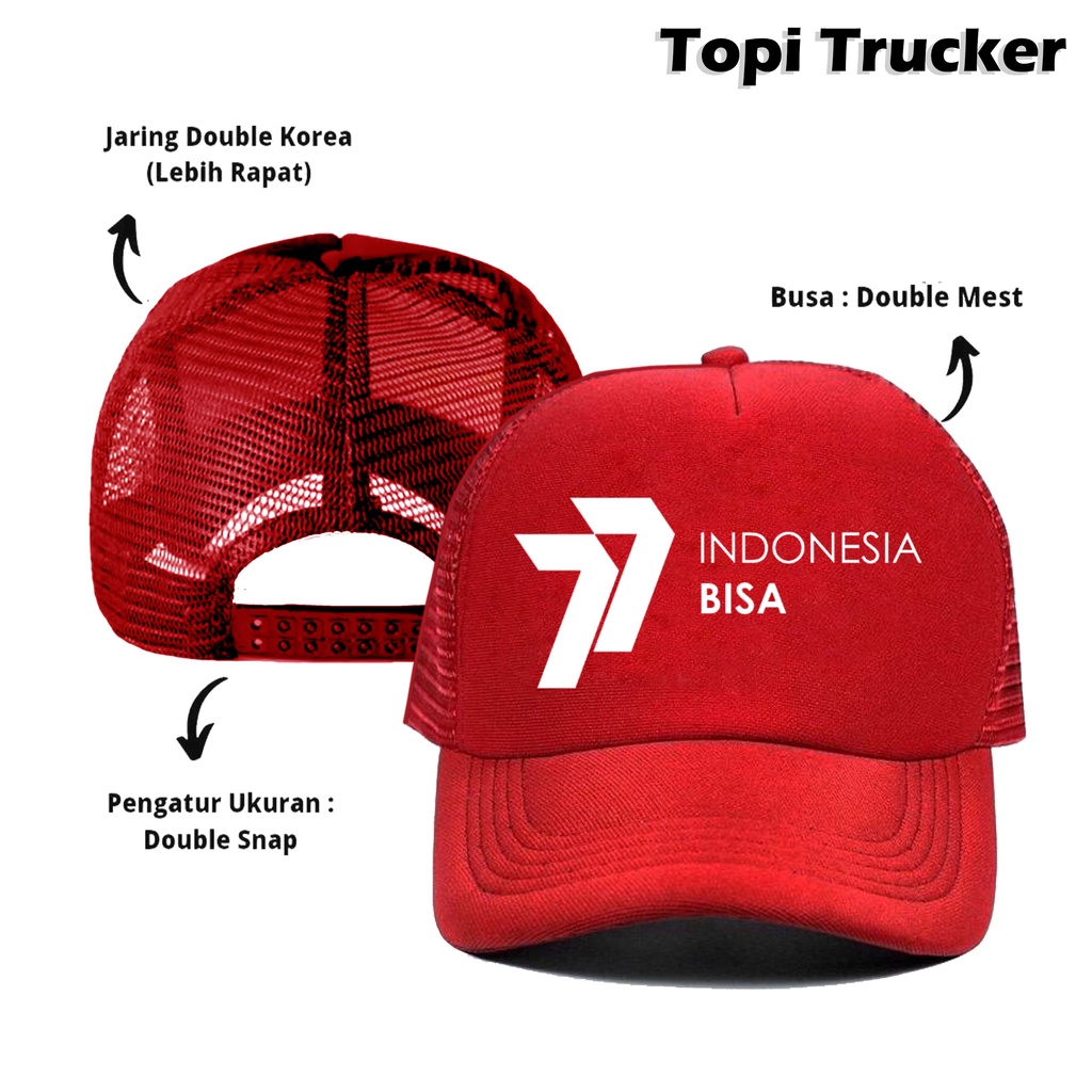 Topi Jaring Trucker Dirgahayu Republik Indonesia RI ke 77 Indonesia Bisa Special Kemerderkaan Merah Putih Indonesia