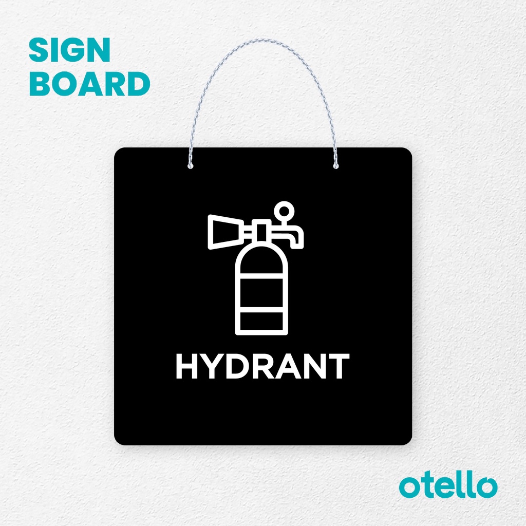 Otello Sign Hydrant Signage Board Acrylic Papan Gantung Label Akrilik Rantai Petunjuk Toko Modern Minimalist Kafe Restoran Kantor Gedung Cafe