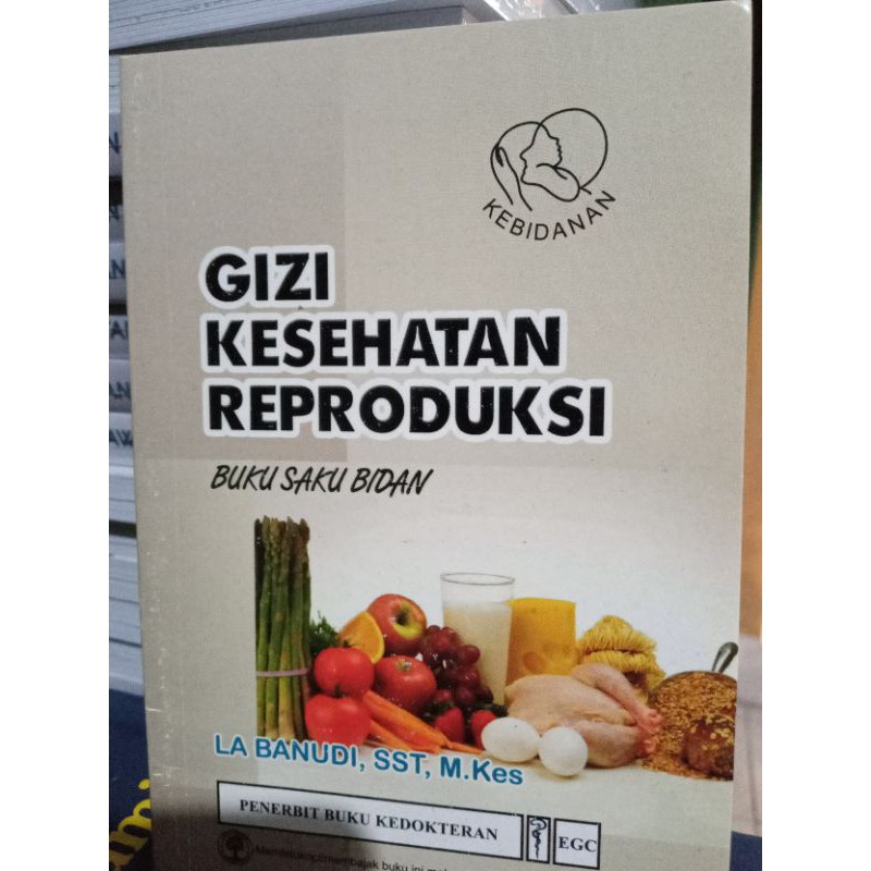 Gizi Kesehatan Reproduksi Buku Saku Bidan