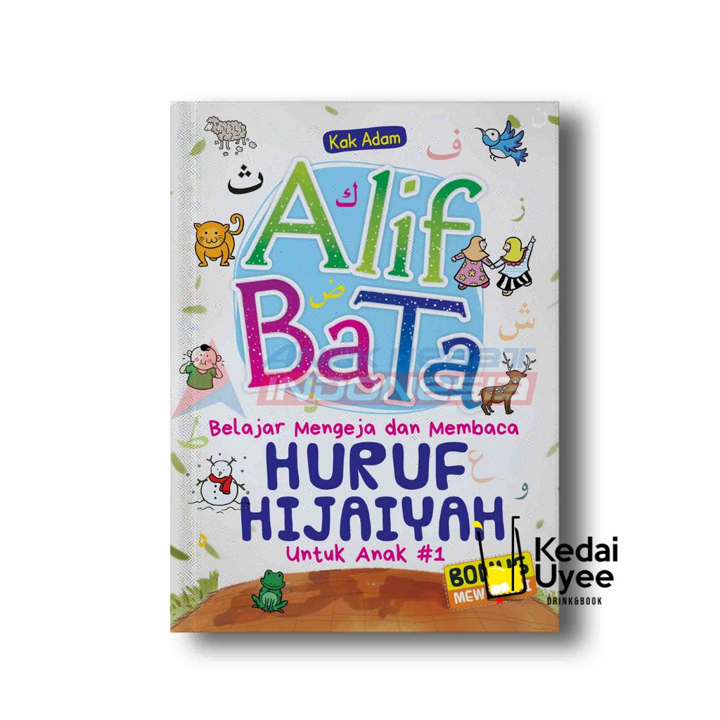 Alif-Ba-Ta Belajar Mengeja Dan Membaca Huruf Hijaiyah Anak Hebat