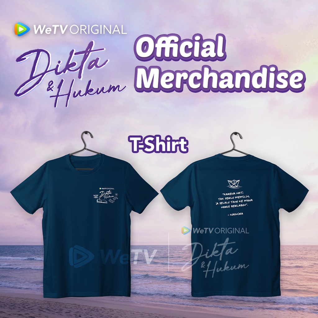 [PRE ORDER] T-shirt 2 Sisi Eksklusif - WeTV Original Dikta dan Hukum