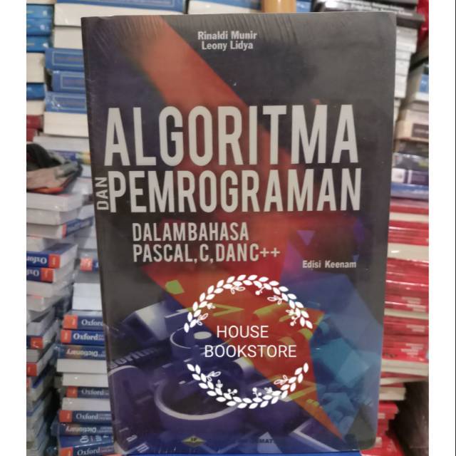 Buku Algoritma dan Pemrograman dalam Bahasa Pascal, C, dan C++Penulis : RINALDI MUNIR