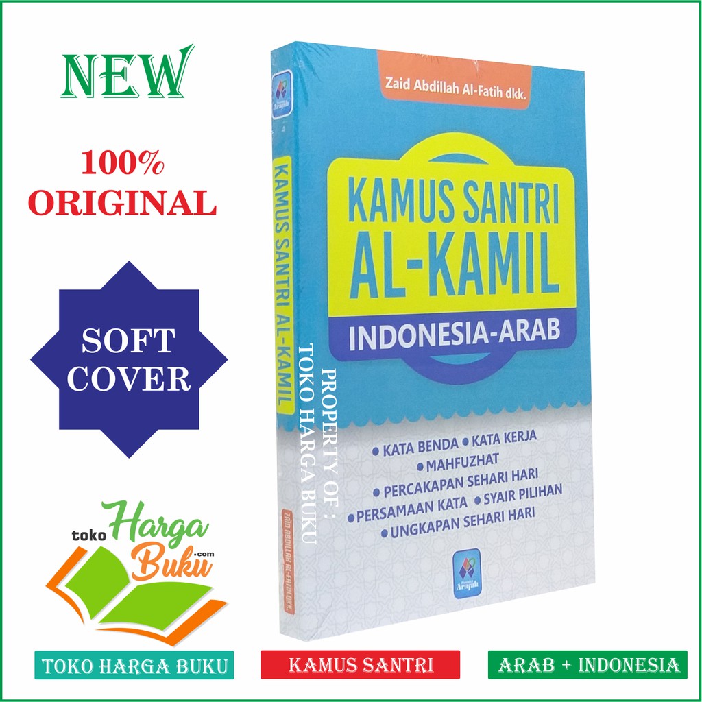 Foto Kamus Santri Al-Kamil Indonesia - Arab AL KAMIL Penerbit Pustaka Arafah