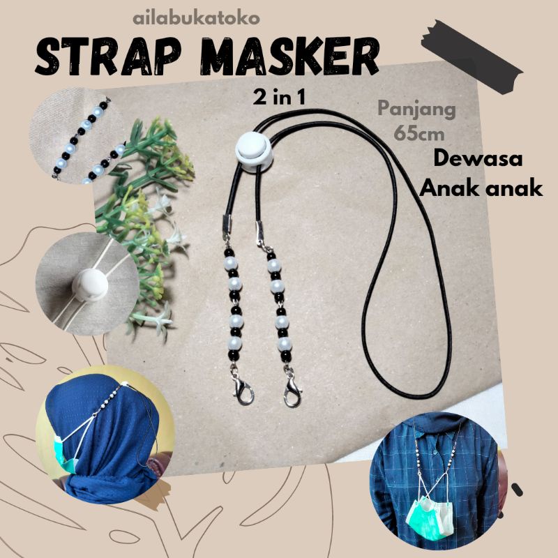 Tali Konektor Strap Kalung Masker Hijab 2in1 Mutiara Hitam Putih
