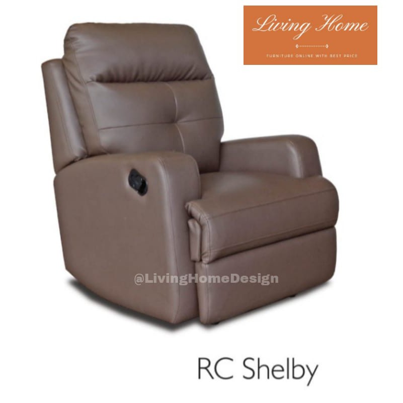 Sofa Modis Type RC Shelby Manual Recliner Kursi Malas Tamu Bos Santai Releks