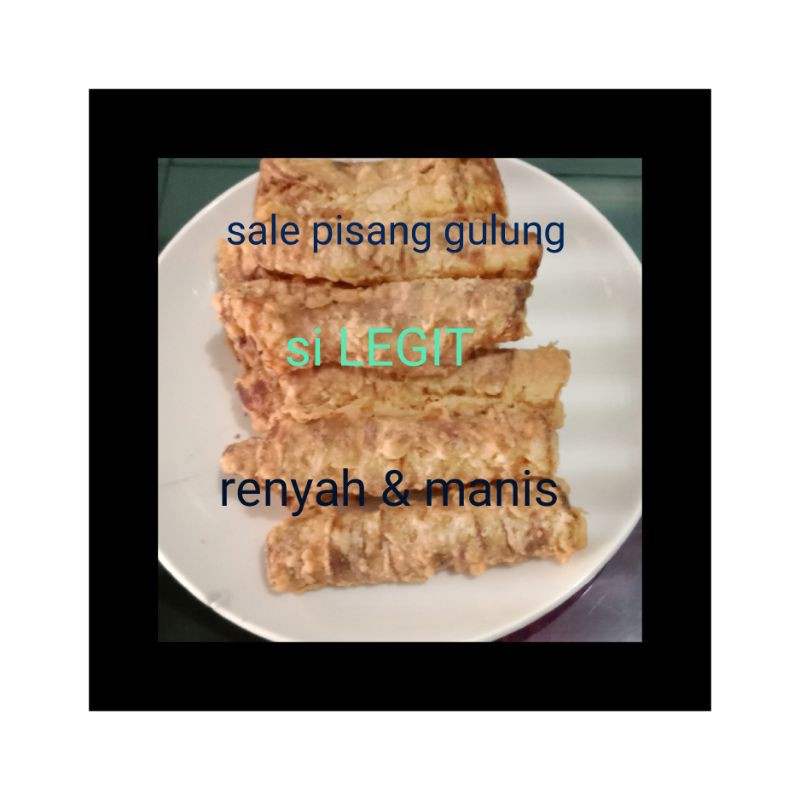 

SALE PISANG GULUNG/SALE GORENG/250gr