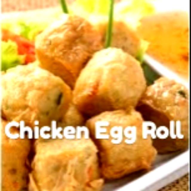 

Chicken Egg Roll