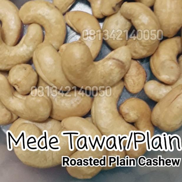 

GJSW3S 500gram Mede Tawar Oven - Plain Roasted Cashew - kacang mete panggang - Paling Bagus