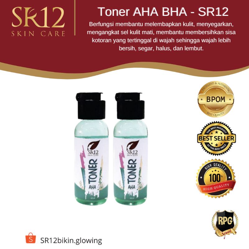 TONER AHA BHA/ TONER SR12/TONER EXFOLIASI/AHA BHA/MENGHILANGKAN BRUNTUS