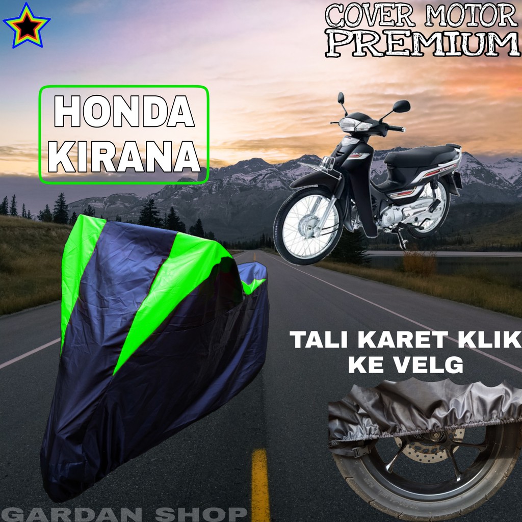 Sarung Motor HONDA KIRANA Hitam HIJAU Body Cover Penutup Pelindung Motor Honda Kirana PREMIUM