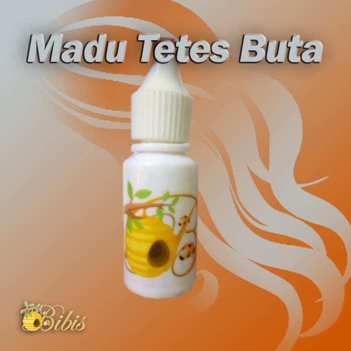 Obat Mata / Madu Bibis Tetes Buta