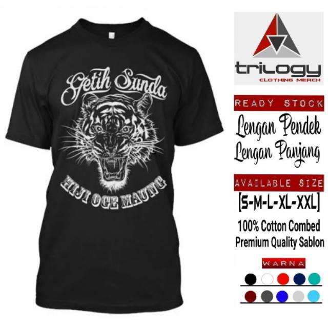 KAOS DSITRO GETIH SUNDA HIJI OGE MAUNG MAUNG SUNDA BAHAN COTTON COMBED