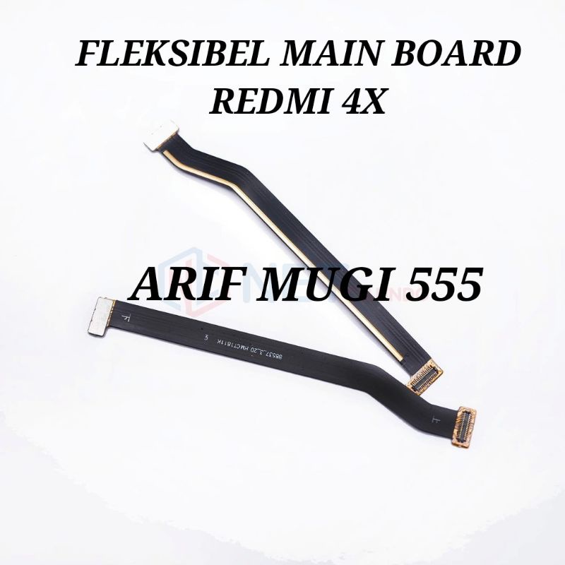 FLEXIBEL FLEKSIBEL MAIN BOARD CONNECT MESIN LCD XIAOMI REDMI 4X ORIGINAL