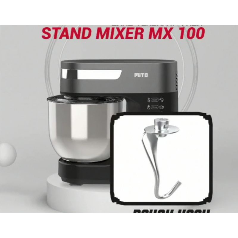 Dough Hook Mixer Mito MX100
