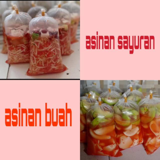

Asinan buah dan asinan sayuran