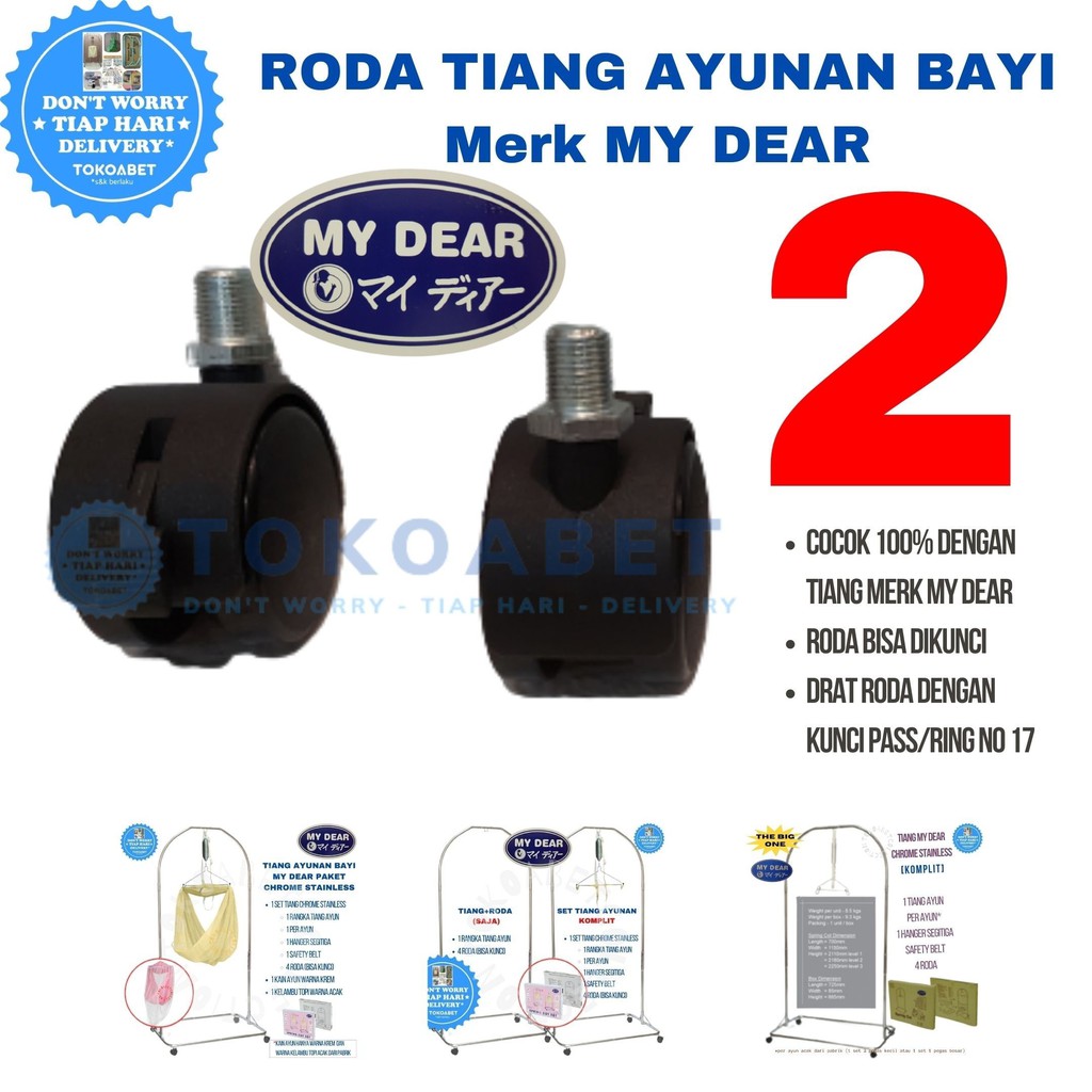 RODA Tiang Ayunan Bayi MY DEAR ORIGINAL Bisa Kunci dan Pasti COCOK 100% TOKOABET