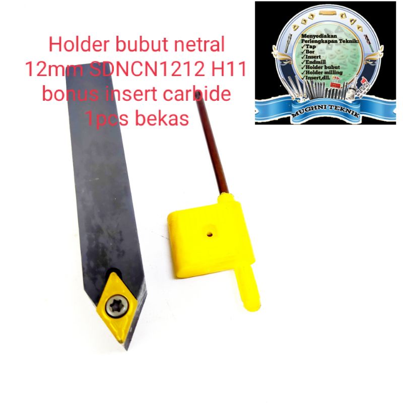 Holder bubut netral stang bubut diameter 12mm SDNCN1212 H11 BONUS insert carbide 1pcs bekas