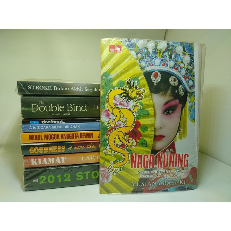 Naga Kuning: Sebuah Novel Berlatar Kerusuhan Mei 1998