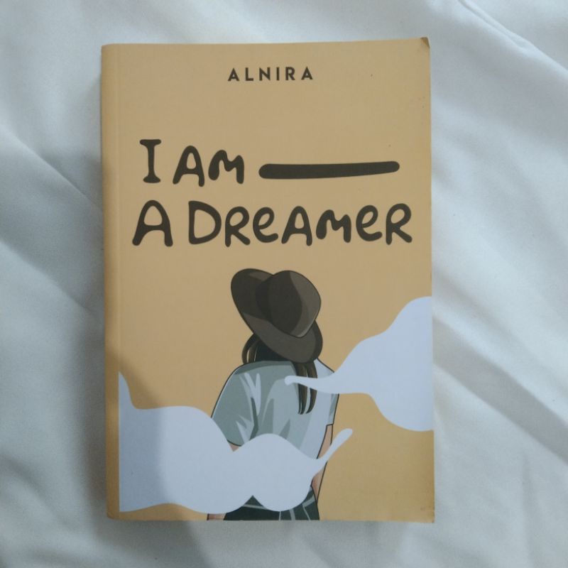 Preloved Novel Wattpad Best Seller Bekas I'am A Dreamer karya Alnira