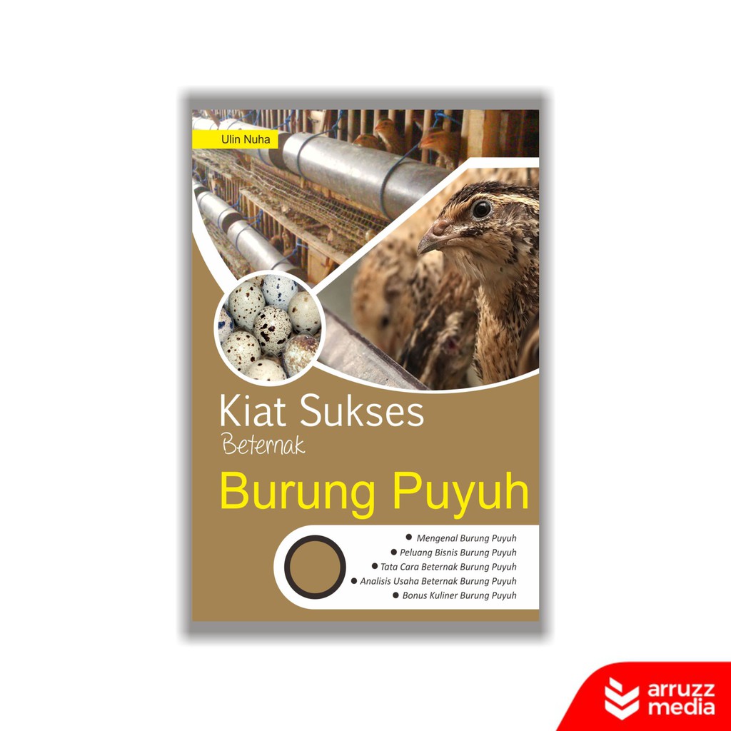 

Buku Kiat Sukses Beternak Burung Puyuh