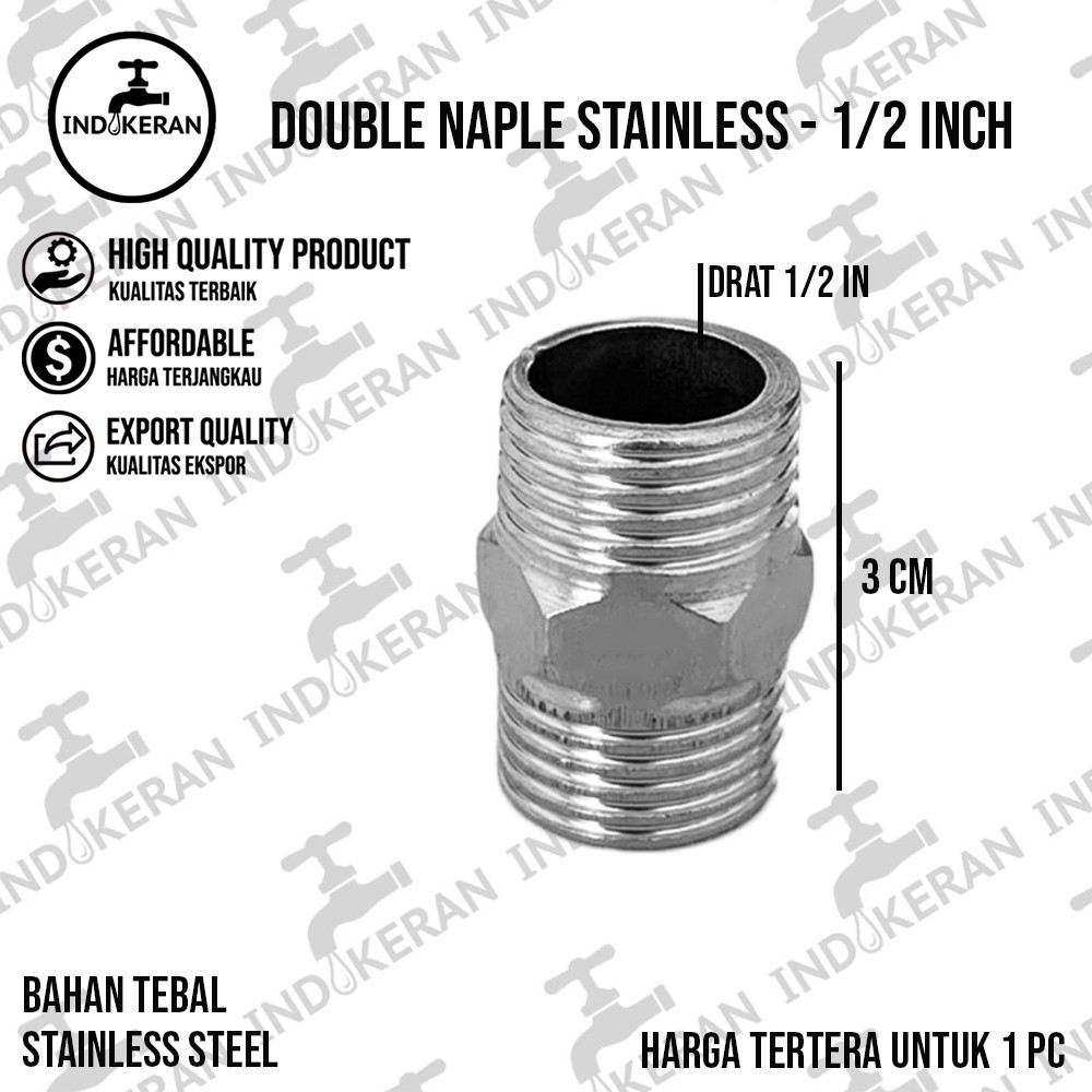 INDOKERAN - Double Naple Stainless - 1/2 Inch - High Quality