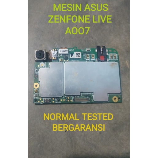 Mesin Asus Zenfone Live A007