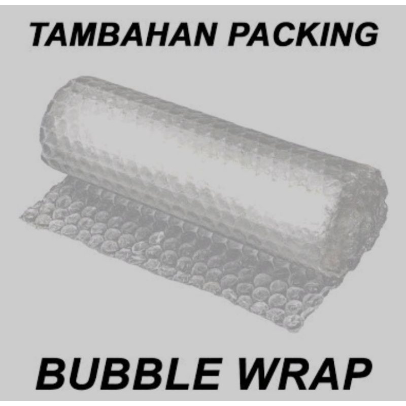 

tambahan packing bubble warp