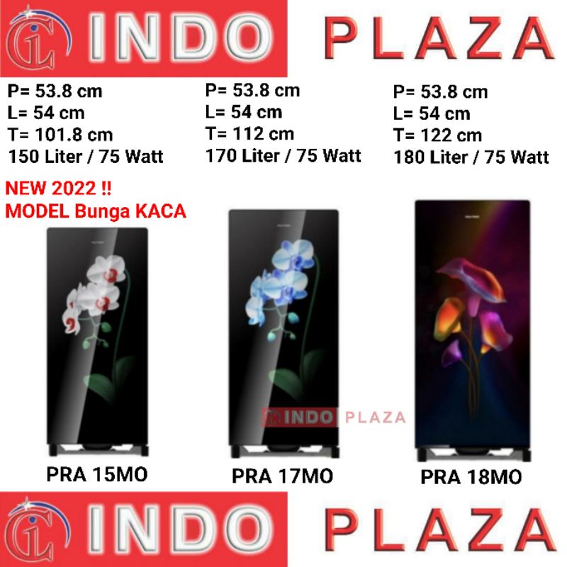 KULKAS POLYTRON 1 Pintu PRA 15 / 17 / 18MO W/B/TR MODEL PINTU KACA NEW 2022