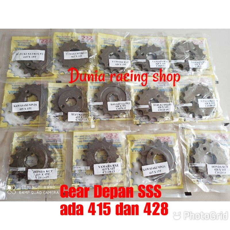 Gear depan Gir depan sss 415 428 Vixion Ninja Satria Fu GSX CB CBR Tiger Verza Megapro Sonic Supra GTR R15 Xabre CRX KLX Dtracker WR 155 Byson RX king Jupiter MX Vega F1zr Ninja Smash Supra Shogun Karisma Blade Revo