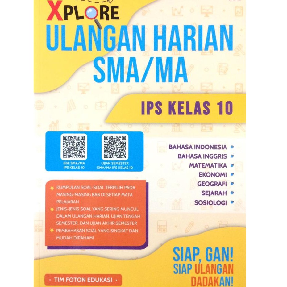 XPLORE ULANGAN HARIAN SMA / MA IPS KELAS 10-1
