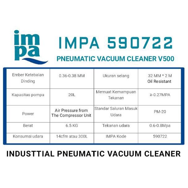 INDUSTRIAL PNEUMATIC VACUUM CLEANER V500 IMPA 590722 READY
