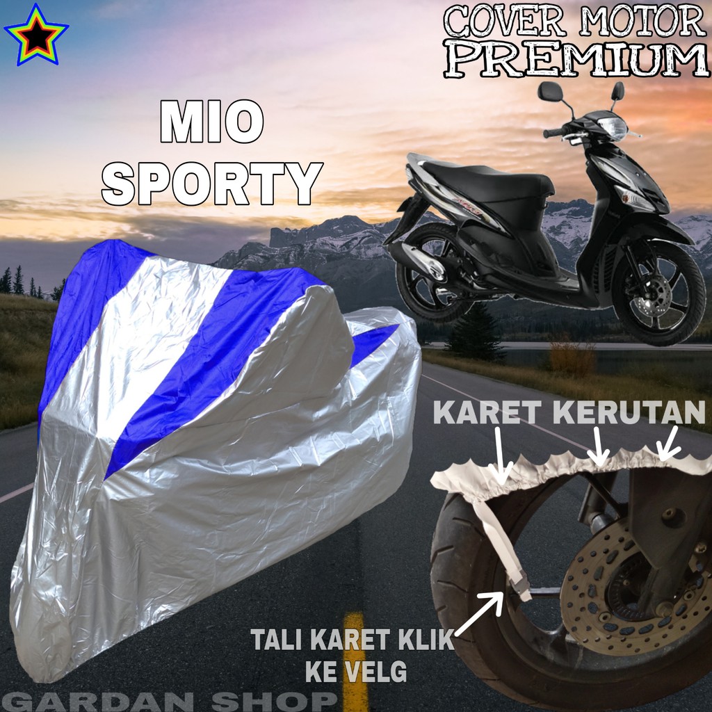 Sarung Motor MIO SPORTY Silver BIRU Body Cover Mio PREMIUM | Shopee