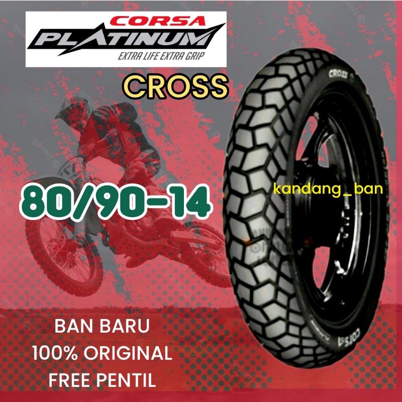 BAN TUBLES MATIC CORSA PLATINUM CROSS 80/90.14 BAN BARU 100% ORIGINAL, GRATIS PENTIL