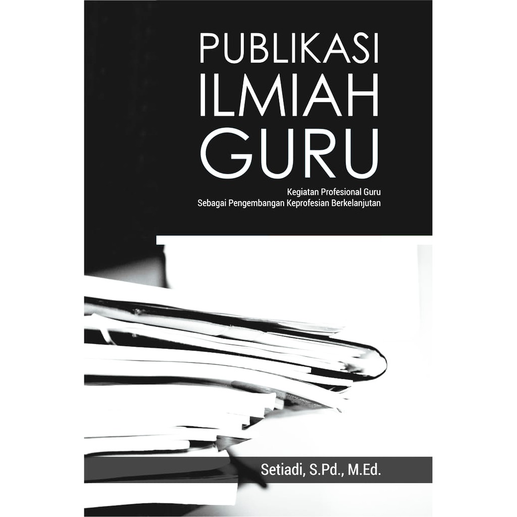 Publikasi Ilmiah Guru