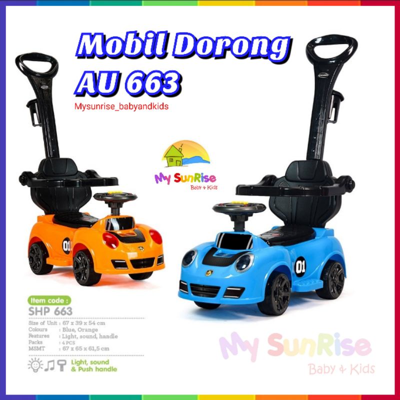 Mobil Dorong AU 663 SSC 883 WW 698 Mobil Duduk Anak / Perfecto / Ride On / Mobil Anak