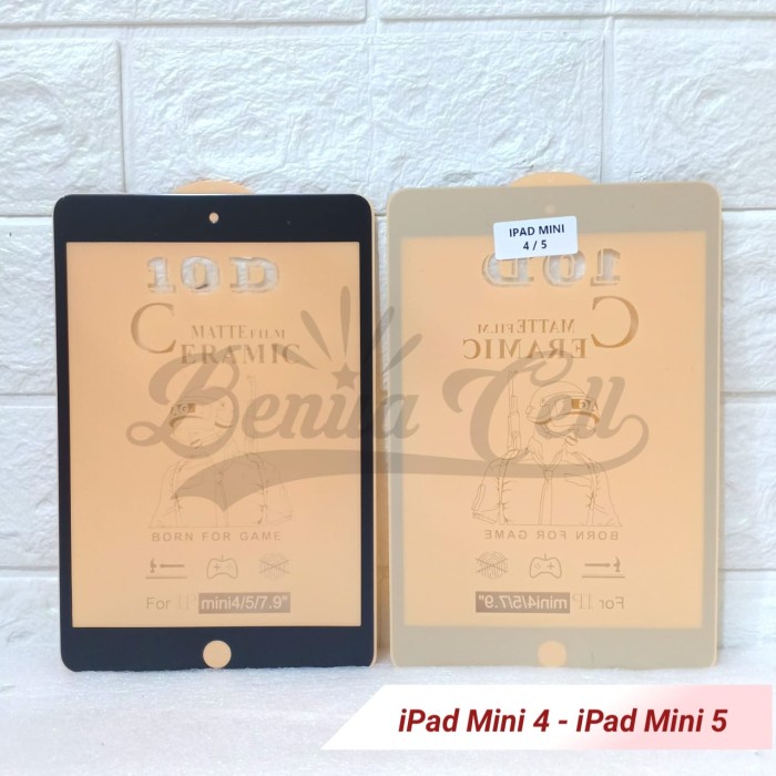 CERAMIC ANTI GLARE IPAD MINI IPAD MINI 2 3 IPAD MINI 4 5 IPAD MINI 6