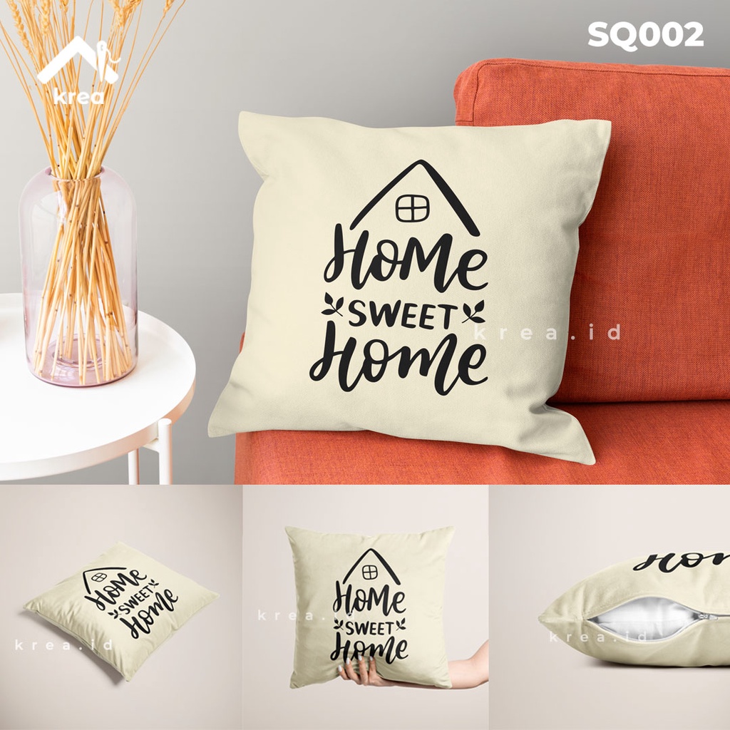 SARUNG BANTAL Sofa Kata Kata Home Sweet Home UKURAN 40x40