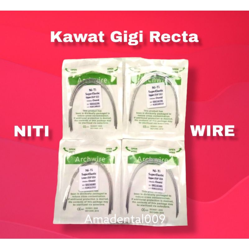 Kawat Gigi Behel Niti Wire Recta 16x22 dan 016x016 Upper Lower