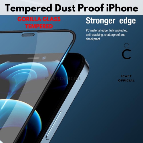 DUSTPROOF Tempered Glass iPhone Anti Debu Gorilla Glass Tempered iPhone Full Cover Dust Proof Anti gores iPhone 7 8 X XR XS XS MAX 11 12 Pro 13 Pro Max