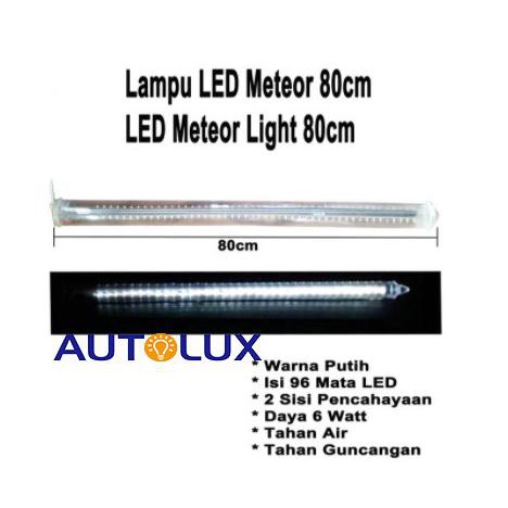 Lampu METEOR LED 80cm Cahaya PUTIH 220v / METEOR LED 80CM 220V