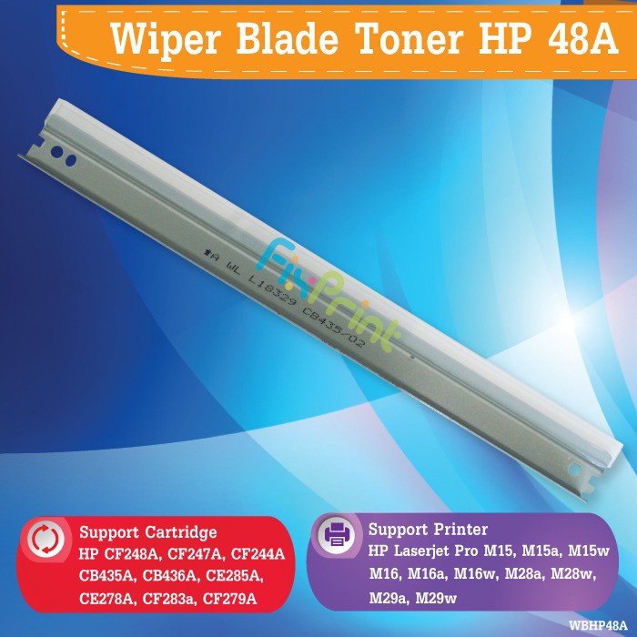 Wiper Blade Toner HP CF248A 48A Printer Laserjet M15a M15w M28a M28w M29w