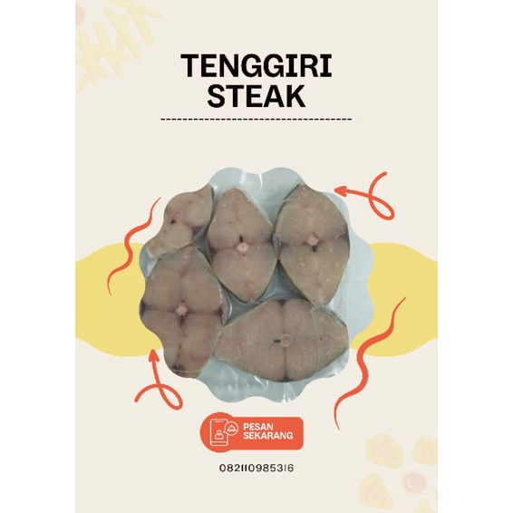 

Steak ikan tenggiri kemasan 1kg