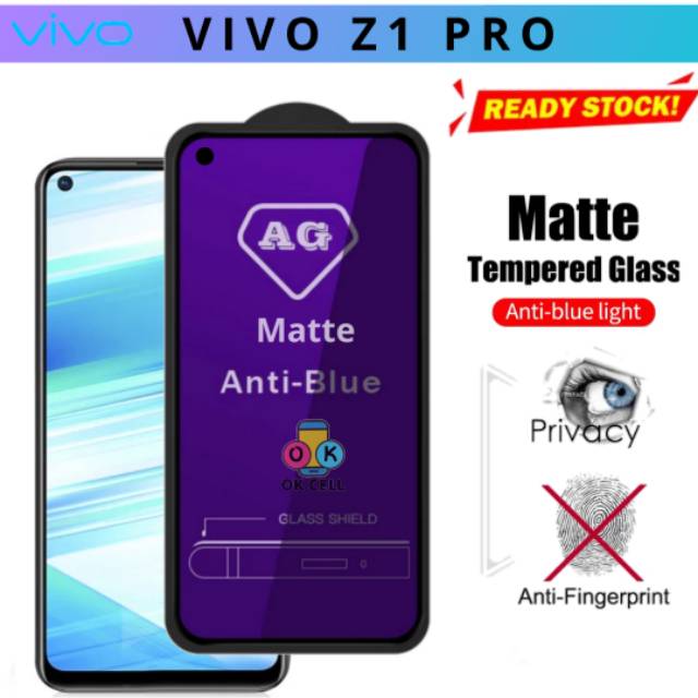 TG Anti Blue Matte Vivo Z1 Pro-Tempered Glass Blue Ray Vivo z1pro Anti Radiasi Screen Protector