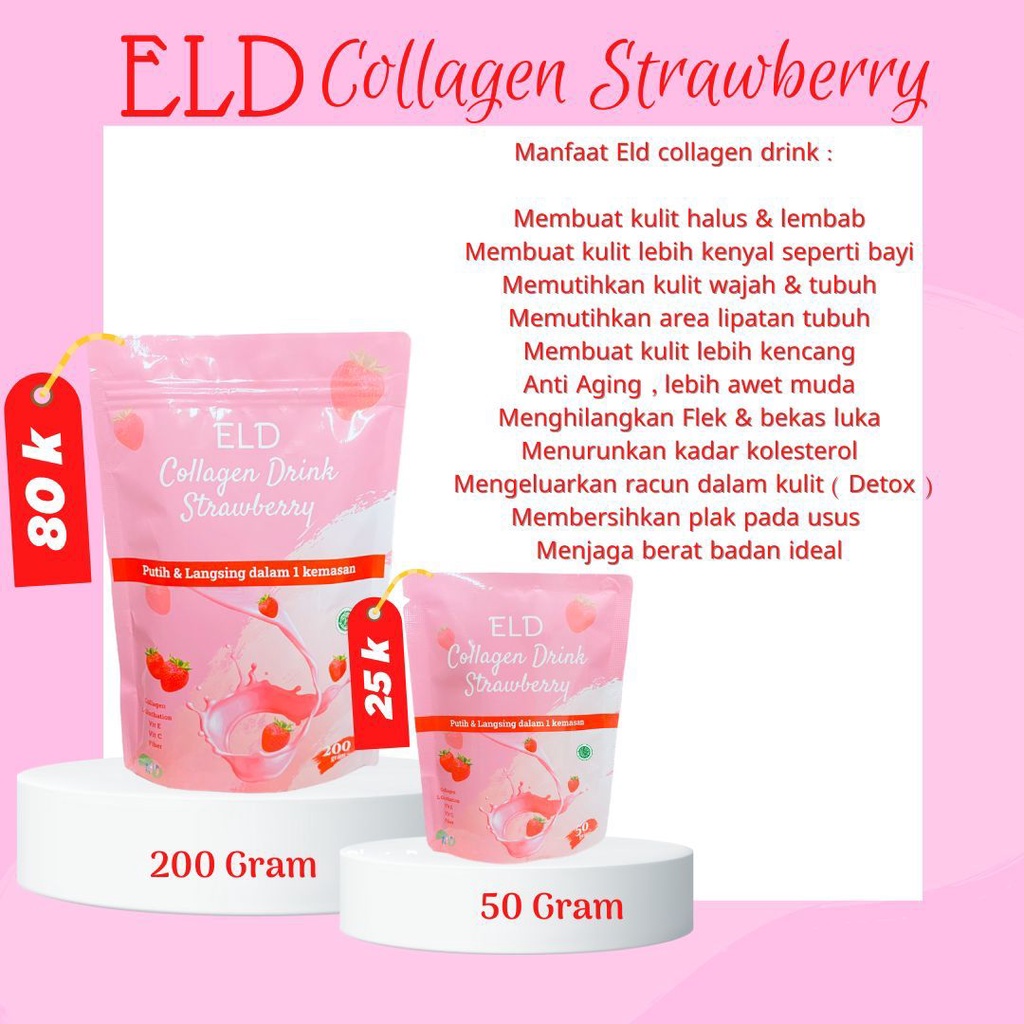 ELD Collagen Drink Strawberry / Supplemen Perawatan Kecantikan Minuman Diet Detoks Pelangsing dan Pemutih Kulit Tubuh