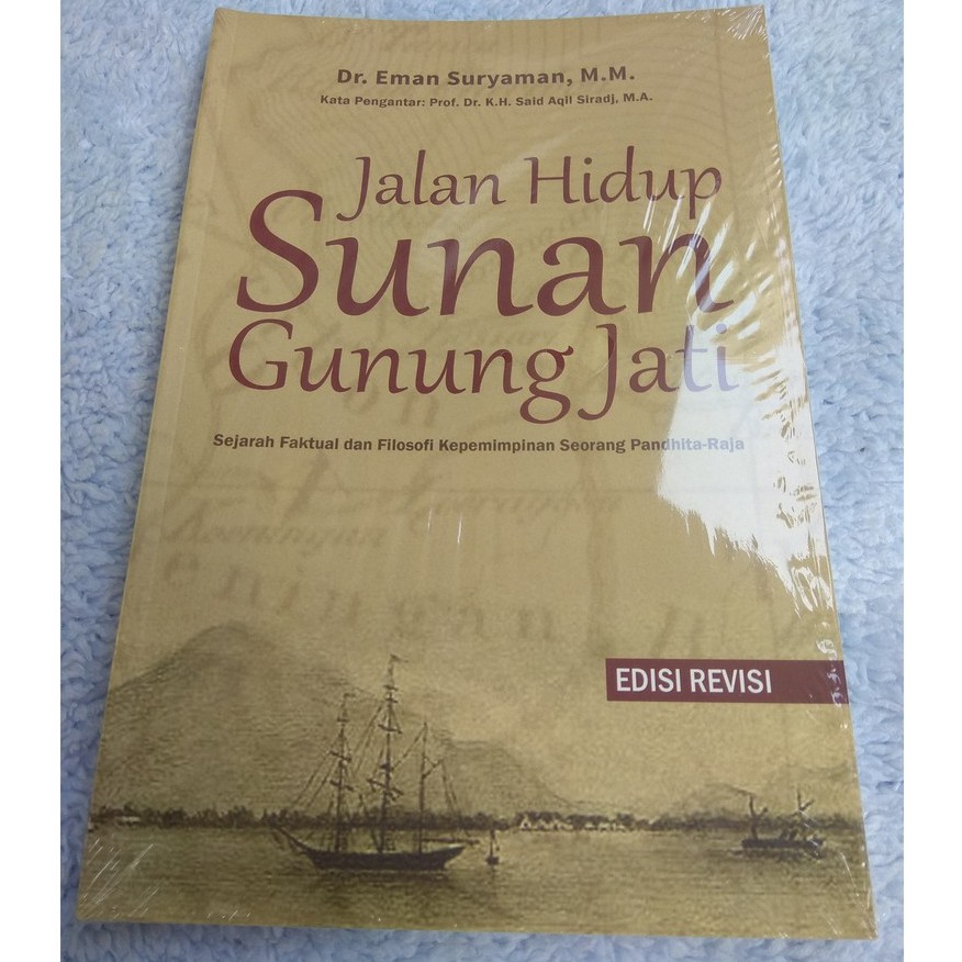 JALAN HIDUP SUNAN GUNUNG JATI